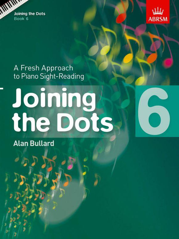 Joining the Dots Book 6 Piano