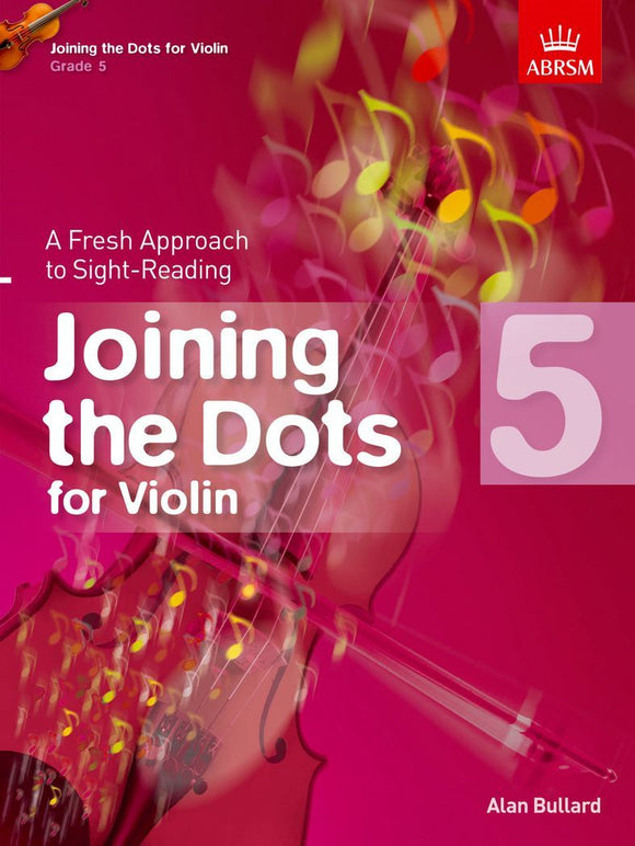 Joining the Dots for Violin Grade 5