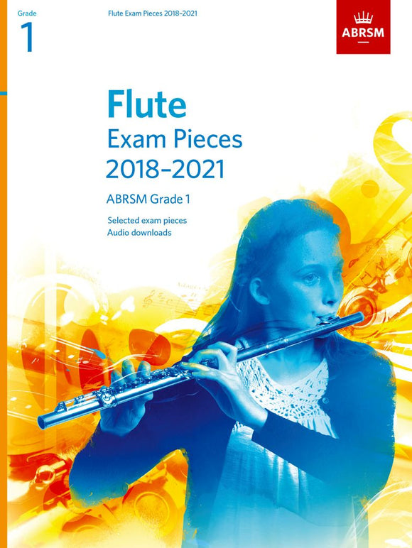 ABRSM Flute Exam Pieces Grade 1 2018 to 2021 Score and Part