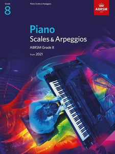 ABRSM Piano Scales and Arpeggios Grade 8 from 2021