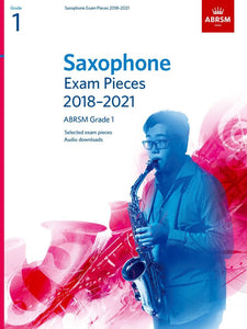 ABRSM Grade 1 Saxophone Exam Pieces 2018 to 2021