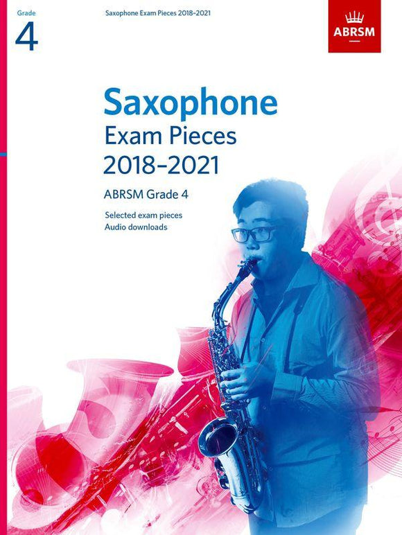 ABRSM Grade 4 Saxophone Exam Pieces 2018 to 2021