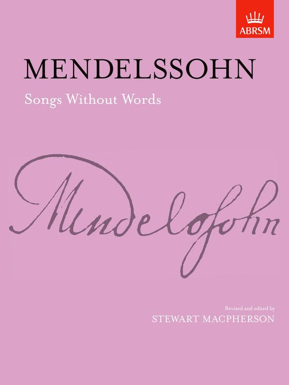 Mendelssohn: Songs Without Words for Piano