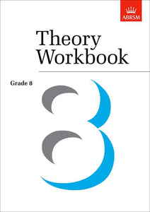 ABRSM Grade 8 Theory Workbook