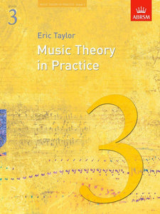 ABRSM Grade 3 Music Theory in Practice Eric Taylor