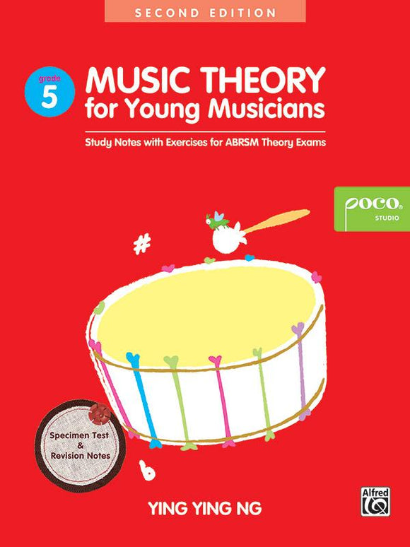 Music Theory for young musicians Grade 5 Second Edition