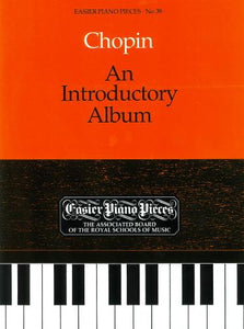 Chopin An Introductory Album for Piano