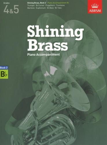 Shining Brass Book 2 Grades 4 to 5 Piano Accompaniment for Bb Instruments