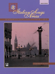26 Italian Songs  and  Arias for Medium High Voice