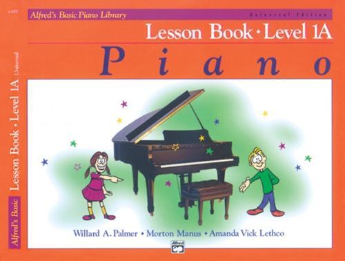 Alfreds Basic Piano Lesson Book Level 1A