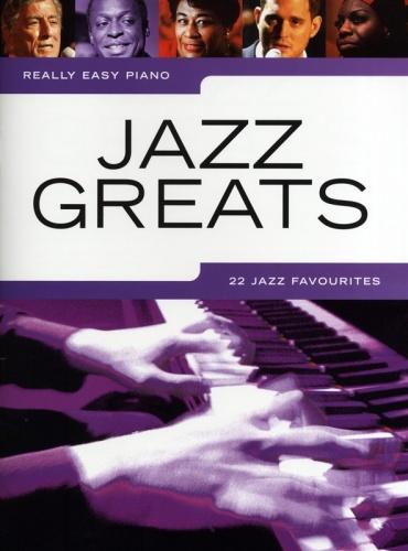 Really Easy Piano Jazz Greats 22 Jazz Favourites
