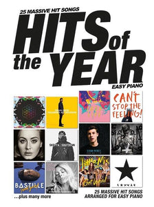Hits Of The Year 25 Massive Hit Songs for Easy Piano