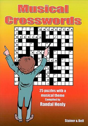 musical crosswords - 25 puzzles with a musical theme compiled by randal henly
