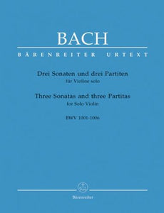 Bach Three Sonatas and Three Partitas for Solo Violin