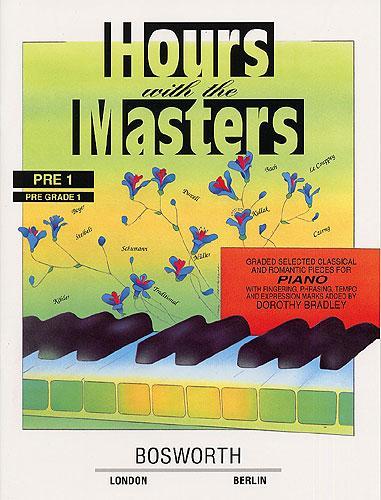 Hours With The Masters Pre Grade 1 for Piano