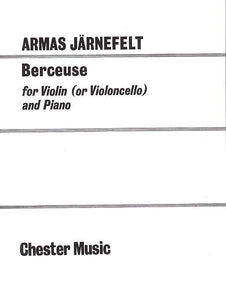 Jarnefelt Berceuse for Violin or Cello and Piano