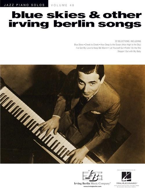 Blue Skies and Other Irving Berlin Songs arranged for solo Piano