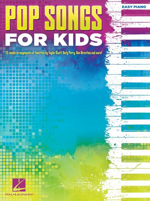 Pop Songs For Kids with Easy Piano Accompaniment