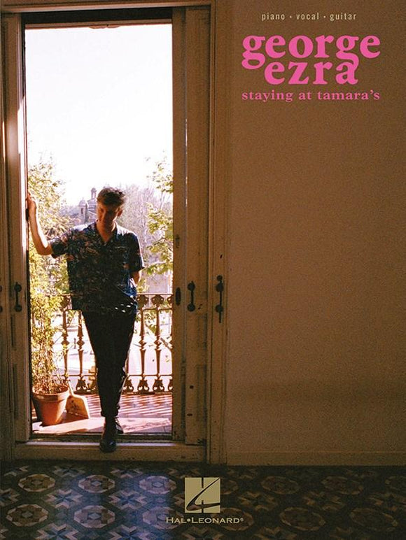 George Ezra Staying At Tamaras for Piano Voice and Guitar