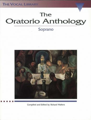 The Oratorio Anthology Soprano