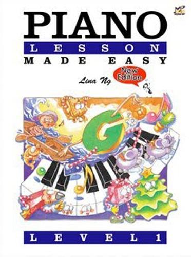 Lina Ng Piano Lessons Made Easy New Edition Level 1