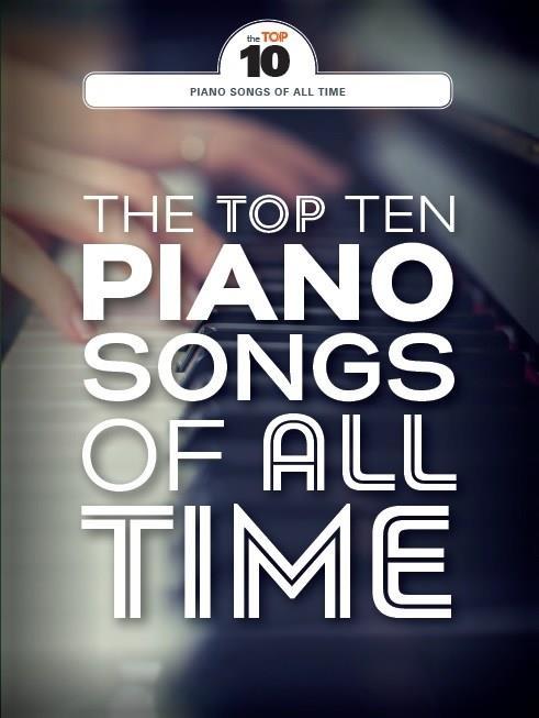The top ten piano songs of all time