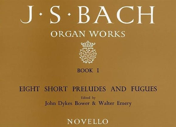 Organ Works Book 1 Short Preludes and Fugues