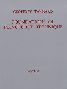 Foundations of Piano Technique