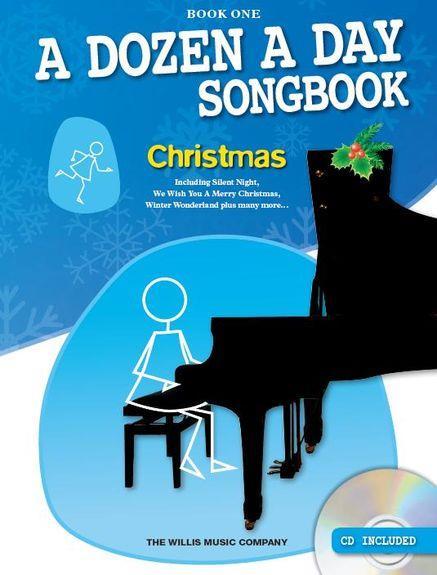 A Dozen A Day Songbook Christmas Book One