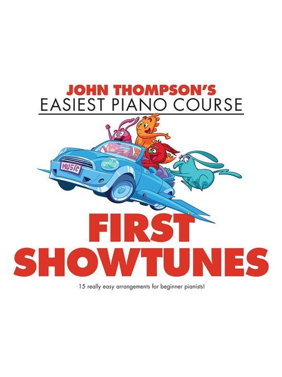 John Thompsons Piano Course First Showtunes