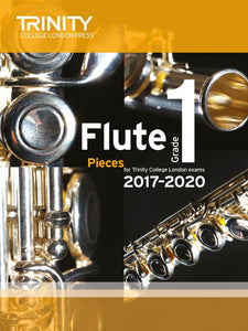 Trinity Flute Grade 1 2017-20 Score and Part
