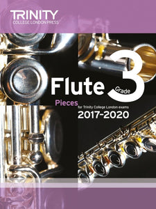 Trinity Flute Grade 3 2017-20 Score and Part