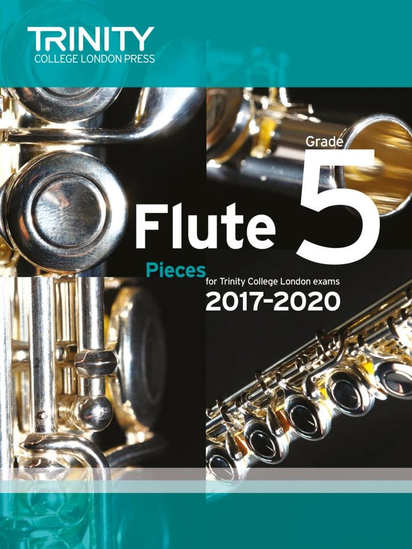 Trinity Flute Grade 5 2017-20 Score and Part