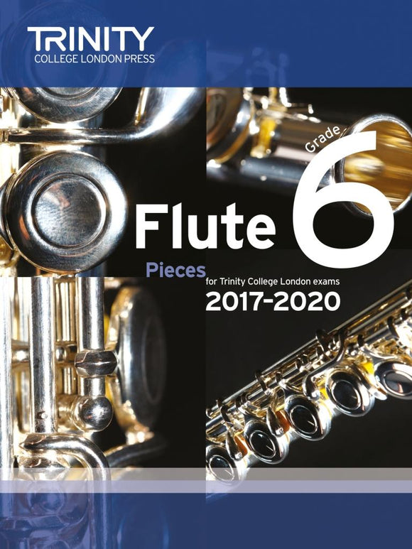 Trinity Flute Grade 6 2017-20 Score and Part