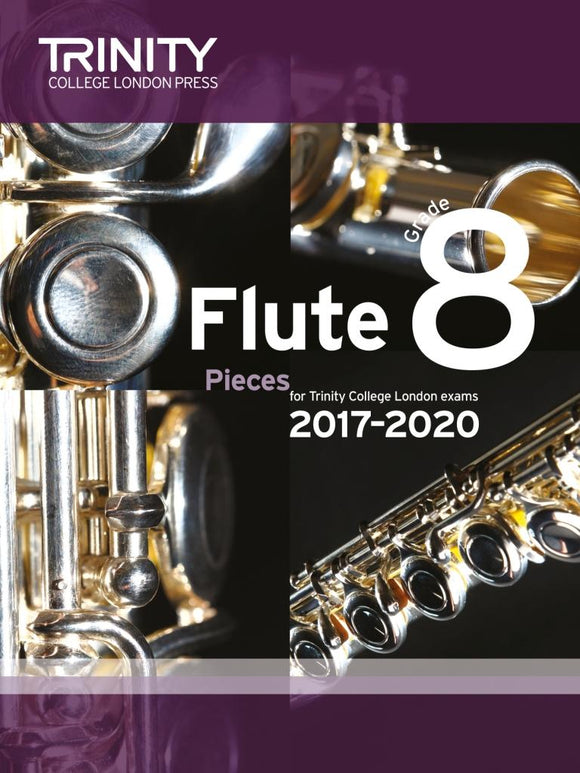 Trinity Flute Grade 8 2017-20 Score and Part