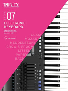 Trinity Electronic Keyboard Grade 7 Pieces and Technical Work 2019 to 2022