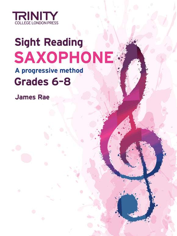 TCL Saxophone Sight Reading Grades 6 - 8 2021 Edition