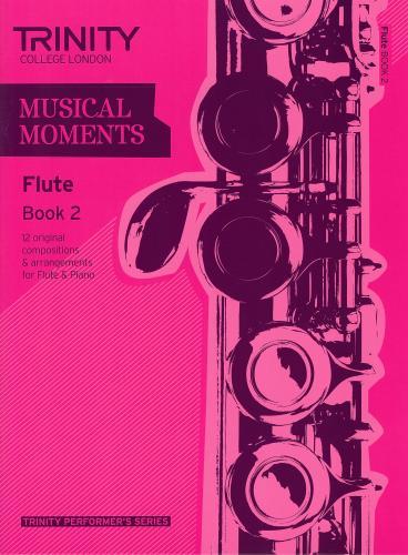 Trinity Musical Moments for Flute Book 2