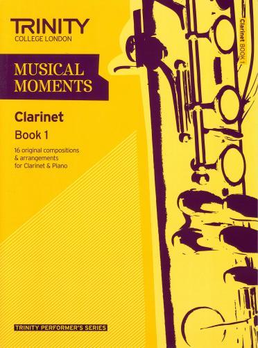 Trinity Musical Moments for Clarinet Book 1