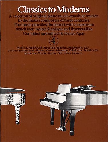 Classics to Moderns 4 for Piano