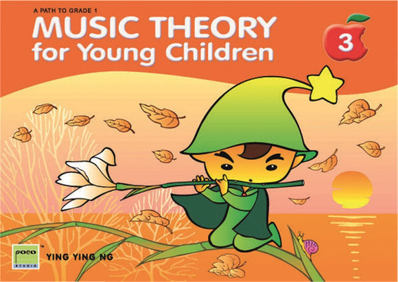 Music Theory for Young Children Book 3 Second edition