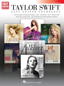Taylor Swift: Easy Guitar Anthology 2nd Edition